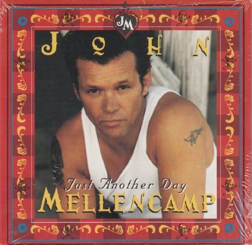 John Mellencamp/Just Another Day/Jerry